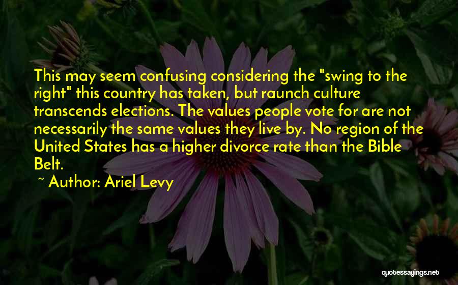 Ariel Levy Quotes 2120792