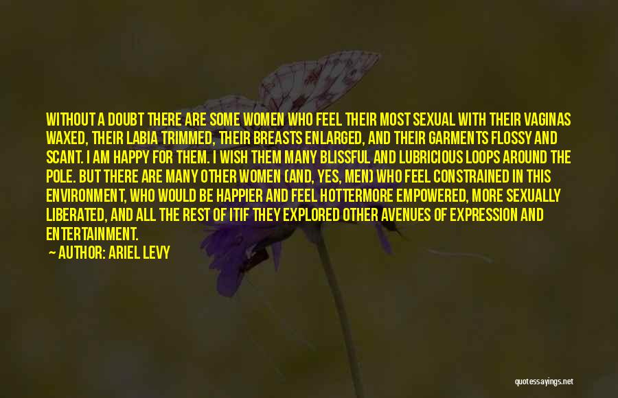 Ariel Levy Quotes 2206950