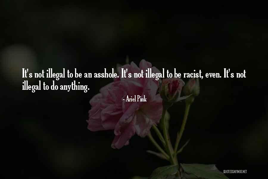 Ariel Pink Quotes 1548281 Ariel Pink Quotes 1548281