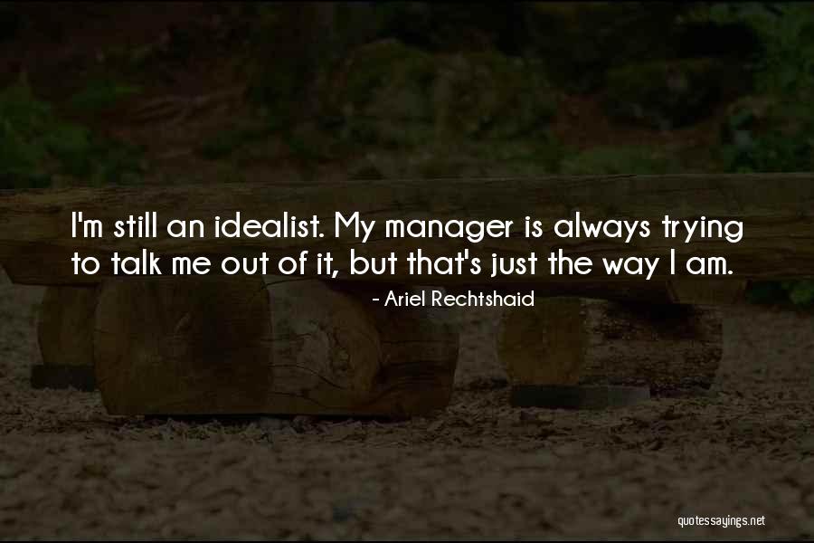 Ariel Rechtshaid Quotes 182146 Ariel Rechtshaid Quotes 182146
