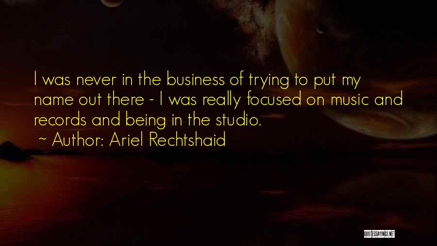 Ariel Rechtshaid Quotes 1825013