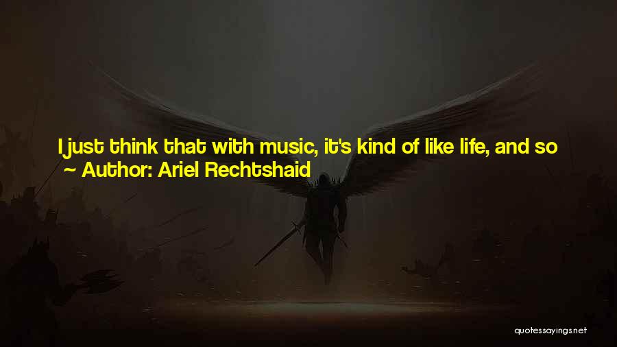 Ariel Rechtshaid Quotes 258521