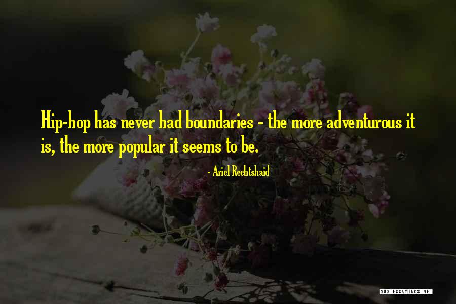 Ariel Rechtshaid Quotes 860105 Ariel Rechtshaid Quotes 860105
