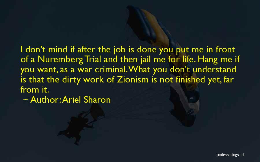 Ariel Sharon Quotes 1142387