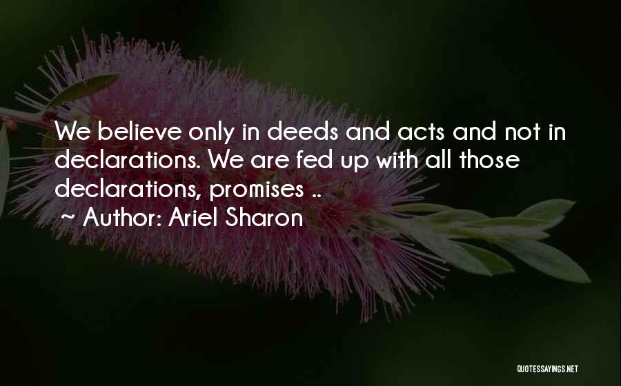 Ariel Sharon Quotes 1805334