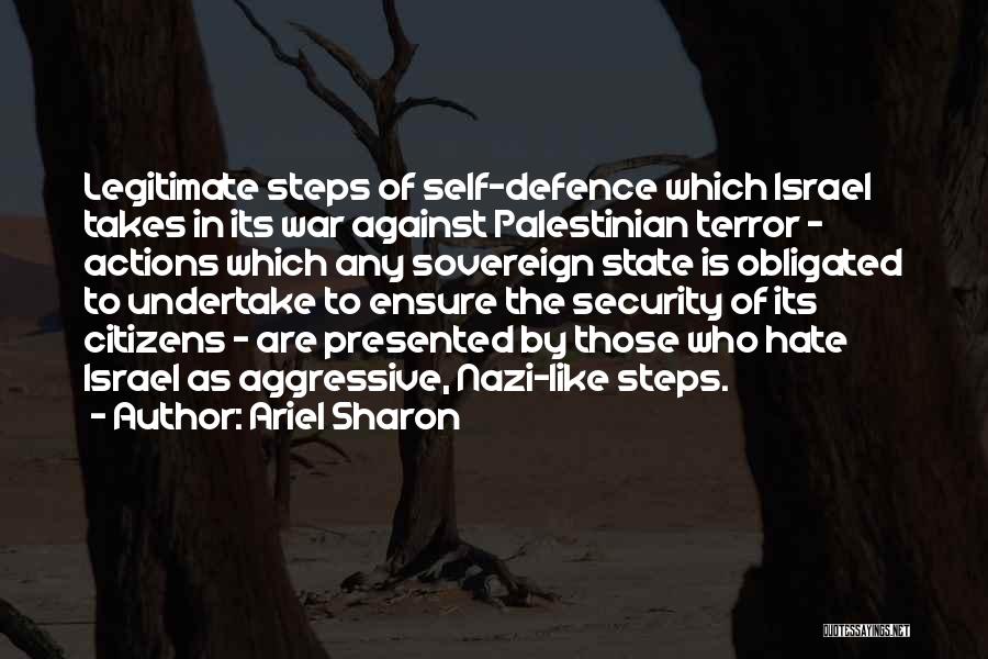 Ariel Sharon Quotes 1911018