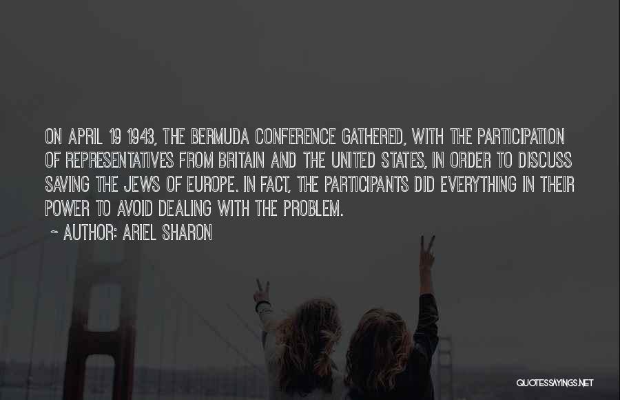 Ariel Sharon Quotes 2083200