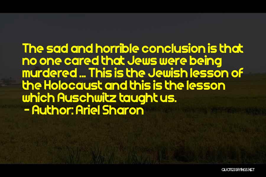 Ariel Sharon Quotes 287907