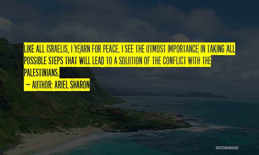 Ariel Sharon Quotes 402029