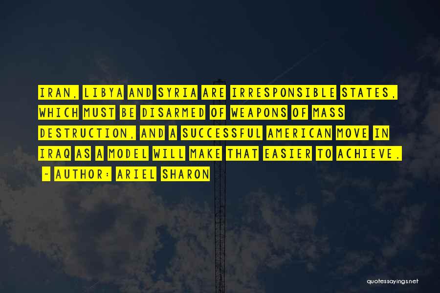 Ariel Sharon Quotes 541407
