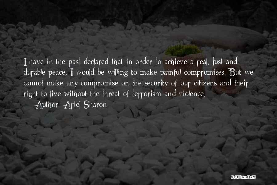 Ariel Sharon Quotes 557058