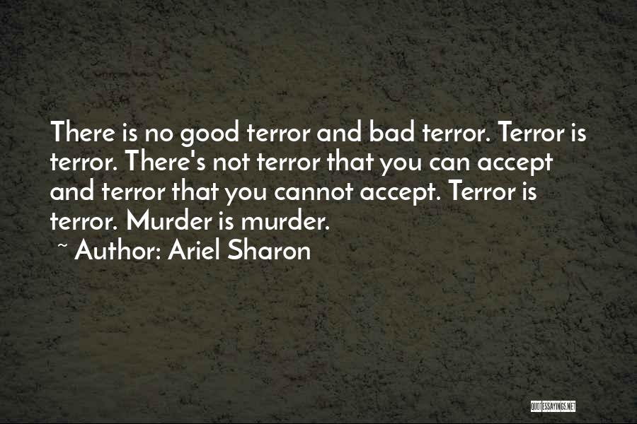 Ariel Sharon Quotes 609312