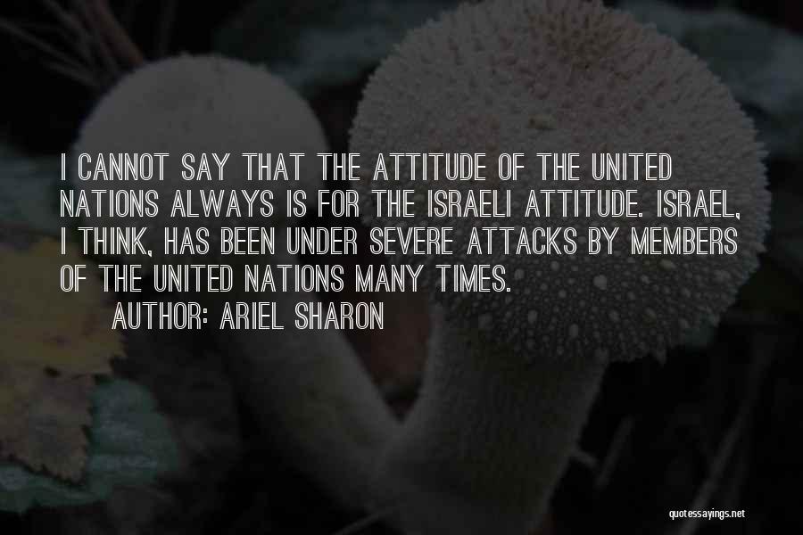 Ariel Sharon Quotes 811590