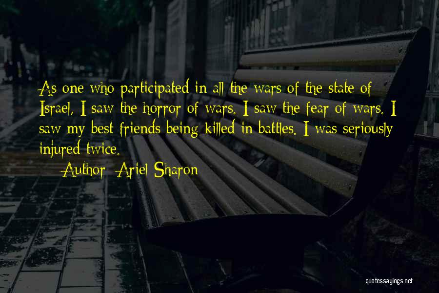 Ariel Sharon Quotes 899173