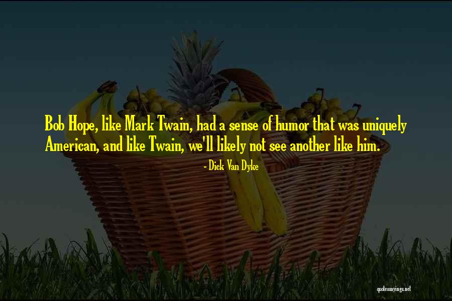 Ariele Gordon Quotes By Dick Van Dyke Ariele Gordon Quotes By Dick Van Dyke