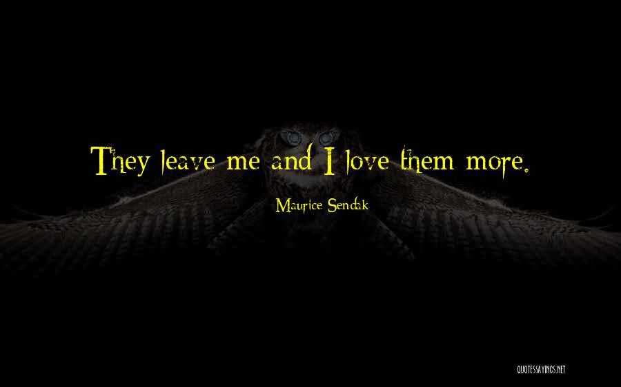 Ariella Sage Quotes By Maurice Sendak Ariella Sage Quotes By Maurice Sendak