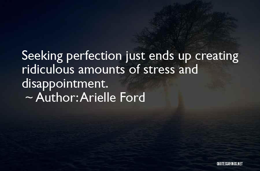 Arielle Ford Quotes 754905