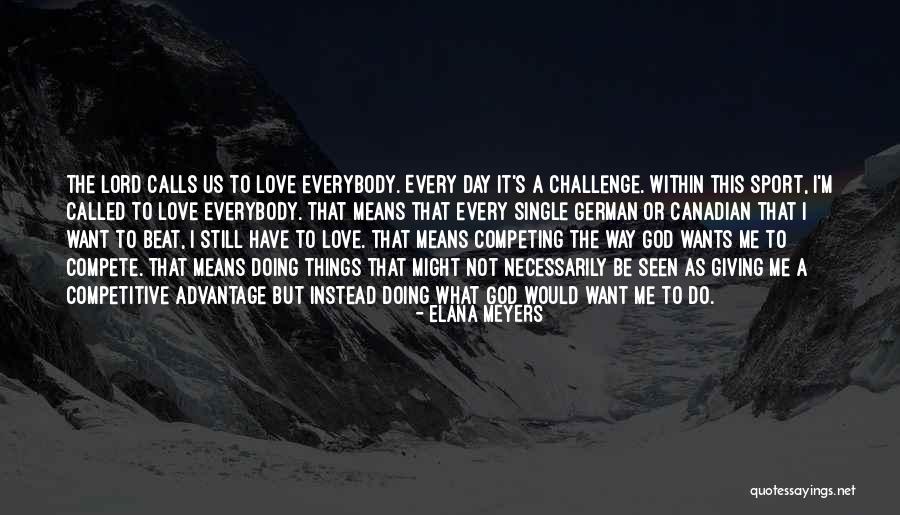 Arielle Gold Quotes By Elana Meyers Arielle Gold Quotes By Elana Meyers