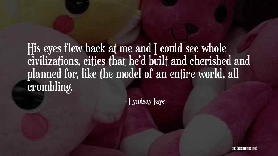 Arielle Gold Quotes By Lyndsay Faye Arielle Gold Quotes By Lyndsay Faye