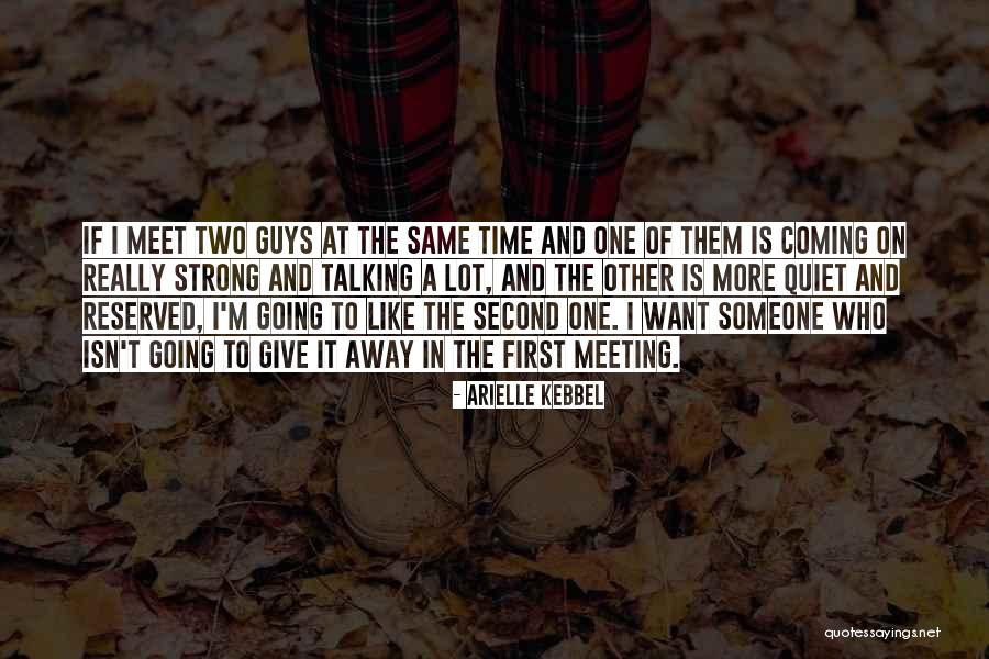 Arielle Kebbel Quotes 1207004 Arielle Kebbel Quotes 1207004
