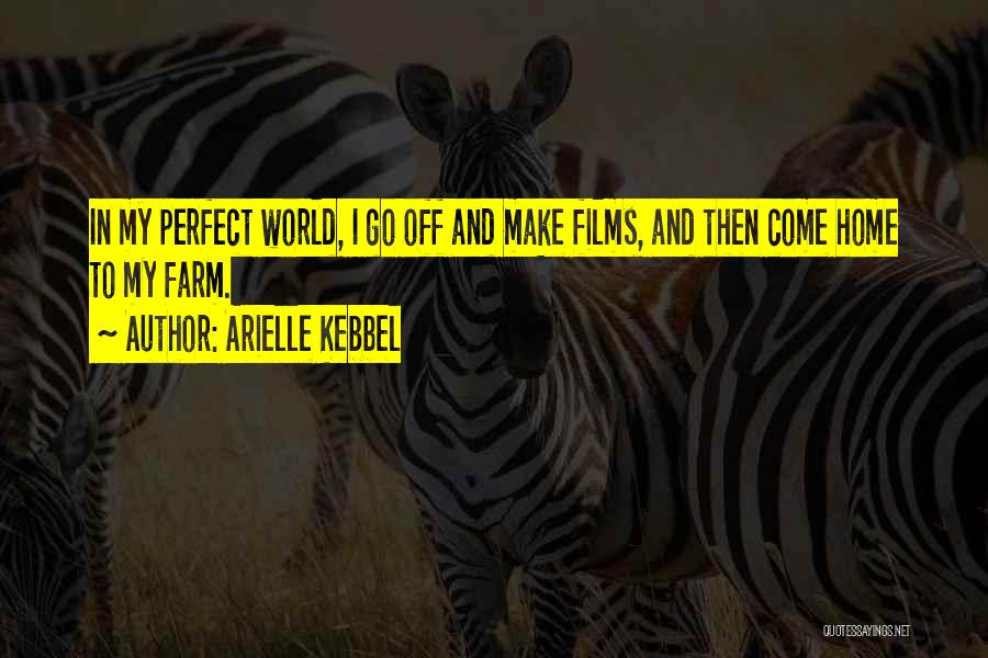 Arielle Kebbel Quotes 208493