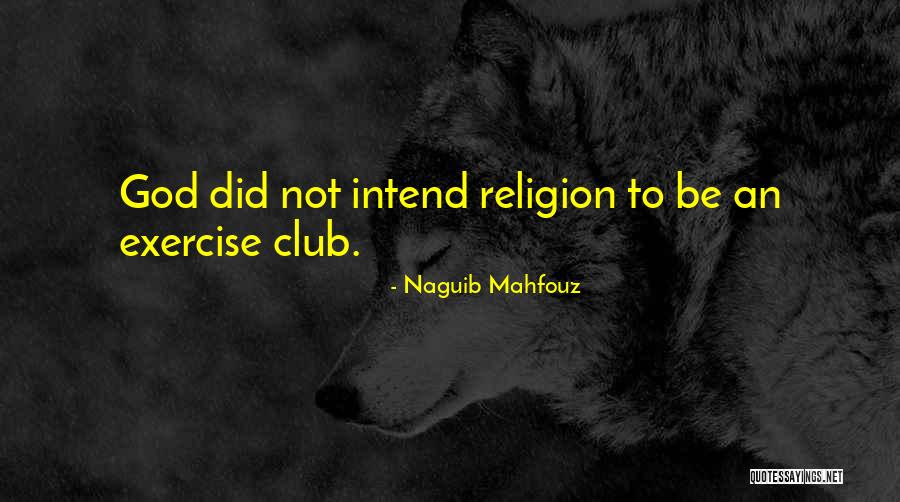 Ariels Kennels Quotes By Naguib Mahfouz Ariels Kennels Quotes By Naguib Mahfouz