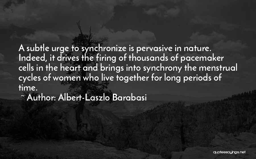 Arielsongs Quotes By Albert-Laszlo Barabasi