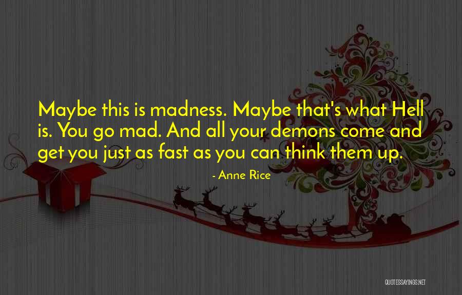 Ariely Bonatti Quotes By Anne Rice Ariely Bonatti Quotes By Anne Rice