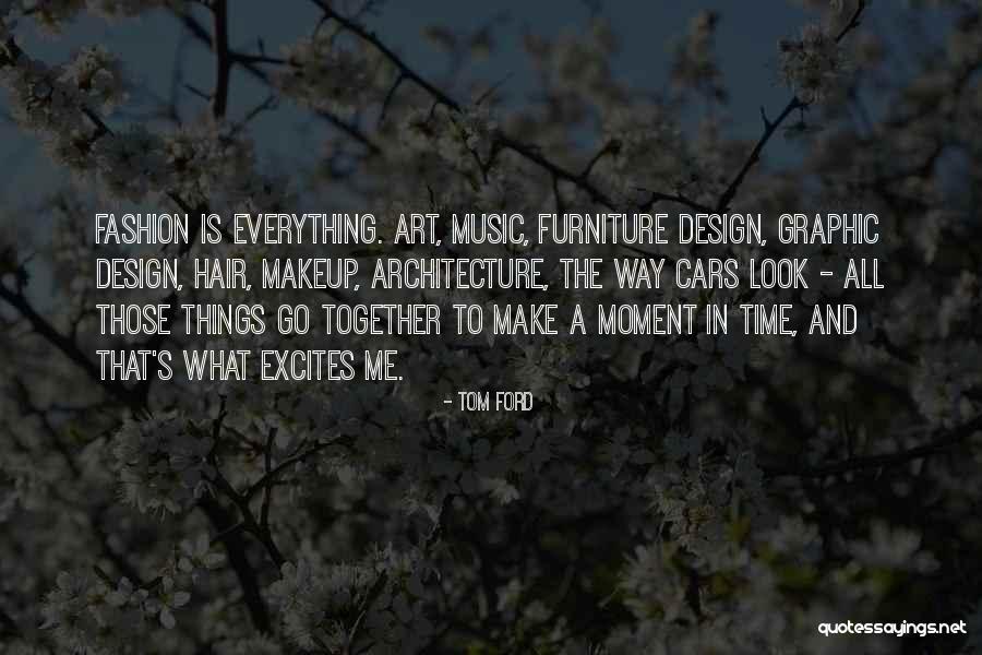 Ariely Bonatti Quotes By Tom Ford Ariely Bonatti Quotes By Tom Ford
