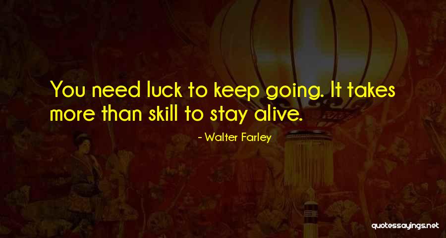 Arienne Dwyer Quotes By Walter Farley Arienne Dwyer Quotes By Walter Farley