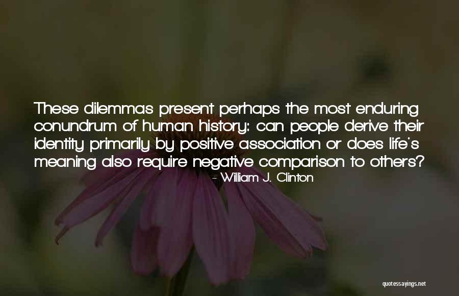 Arienne Dwyer Quotes By William J. Clinton Arienne Dwyer Quotes By William J. Clinton