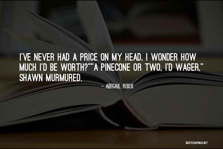 Aries Females Quotes By Abigail Roux Aries Females Quotes By Abigail Roux