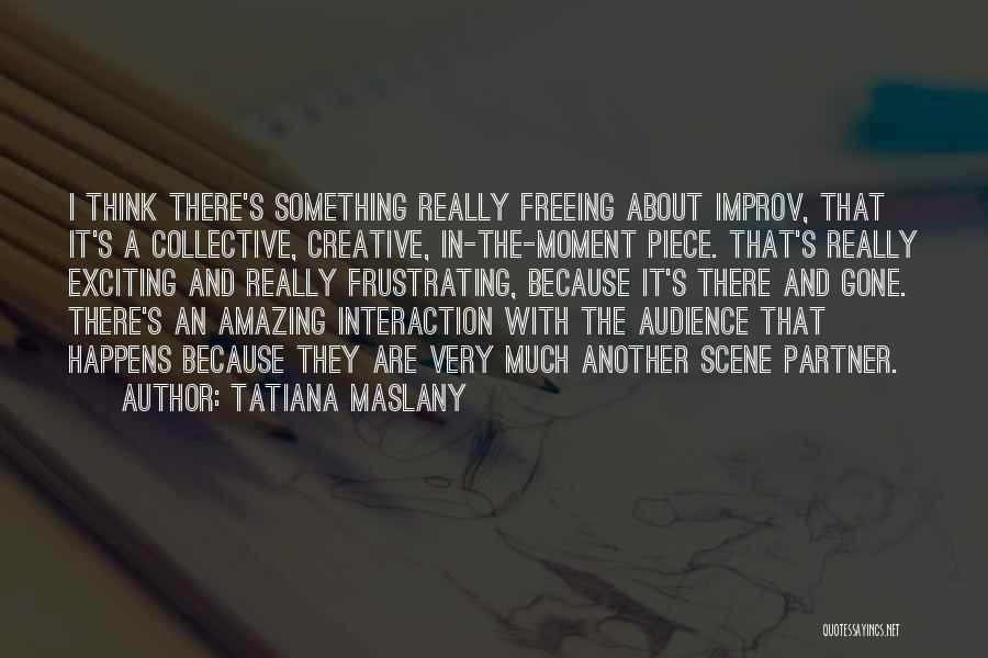 Aries Personality Quotes By Tatiana Maslany