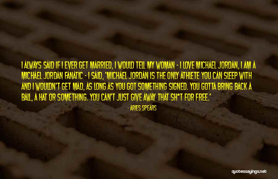 Aries Spears Quotes 907765