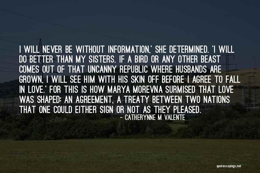 Arignar Anna Quotes By Catherynne M Valente Arignar Anna Quotes By Catherynne M Valente