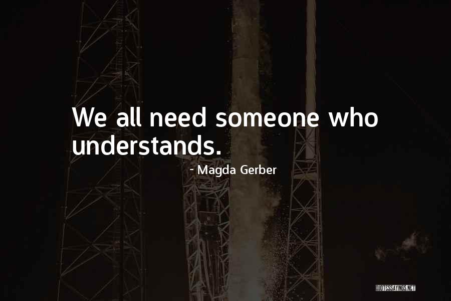 Arijana Culina Quotes By Magda Gerber Arijana Culina Quotes By Magda Gerber