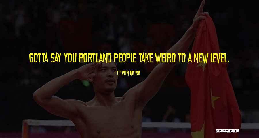 Arikosova Quotes By Devon Monk Arikosova Quotes By Devon Monk