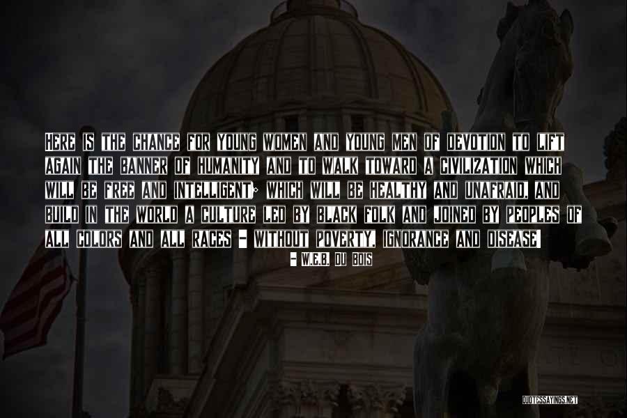 Arimatea Significado Quotes By W.E.B. Du Bois