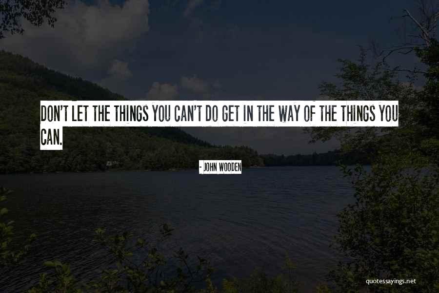 Arimoto Karen Quotes By John Wooden Arimoto Karen Quotes By John Wooden
