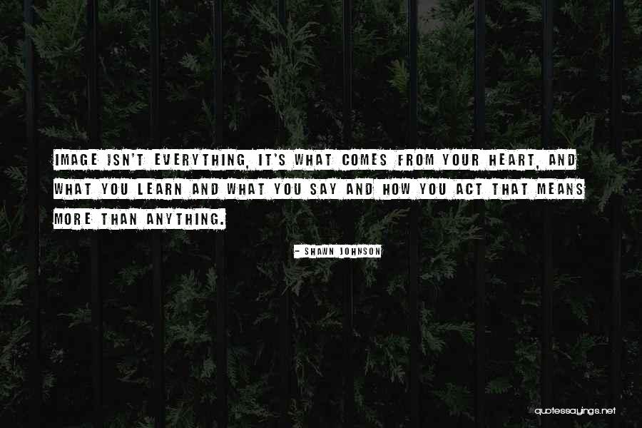 Arinderjit Quotes By Shawn Johnson Arinderjit Quotes By Shawn Johnson