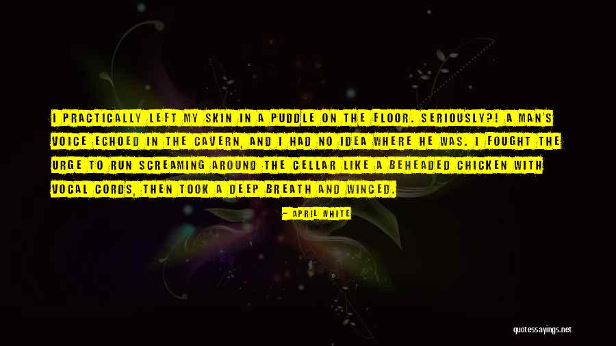 Arinka Kalinka Quotes By April White Arinka Kalinka Quotes By April White