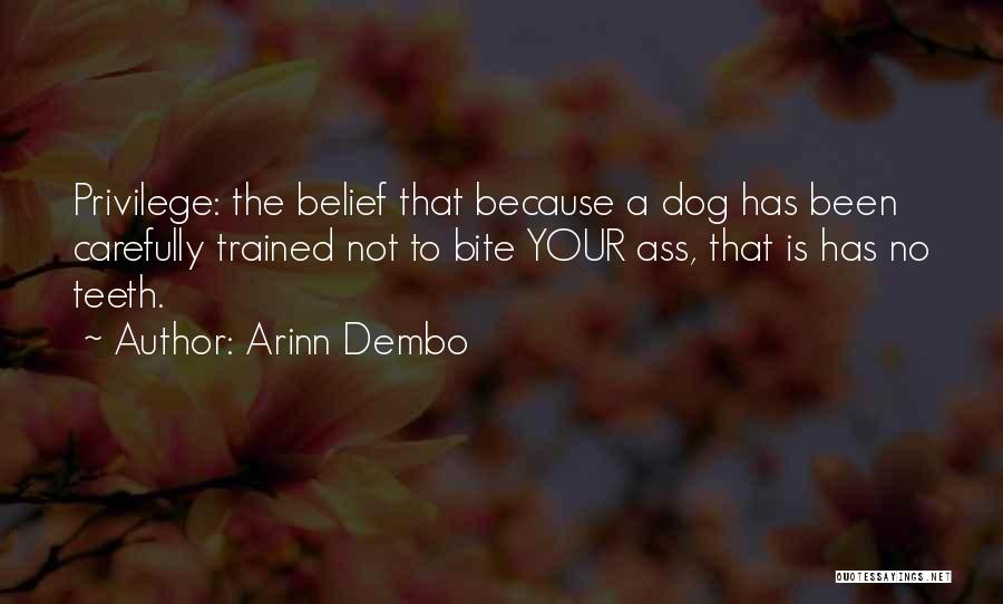 Arinn Dembo Quotes 1219710