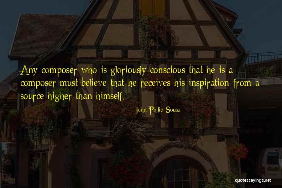 Arinn Testa Quotes By John Philip Sousa Arinn Testa Quotes By John Philip Sousa