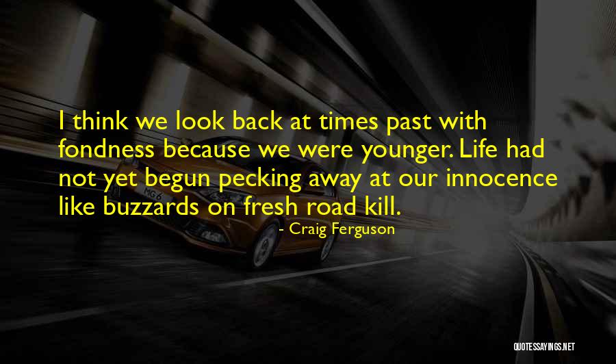Arinola With Plants Quotes By Craig Ferguson Arinola With Plants Quotes By Craig Ferguson