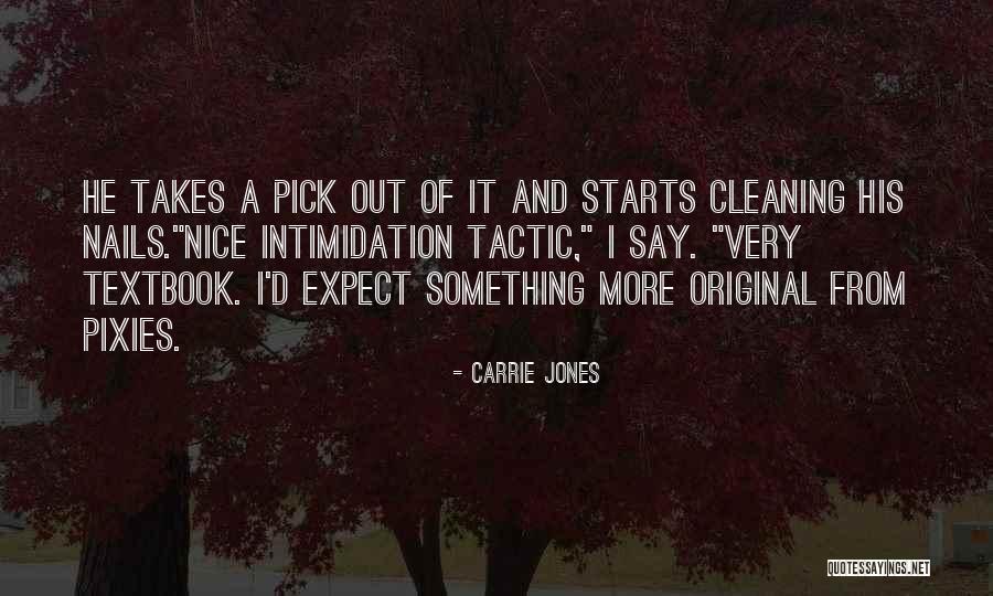Arinze Stanley Quotes By Carrie Jones Arinze Stanley Quotes By Carrie Jones
