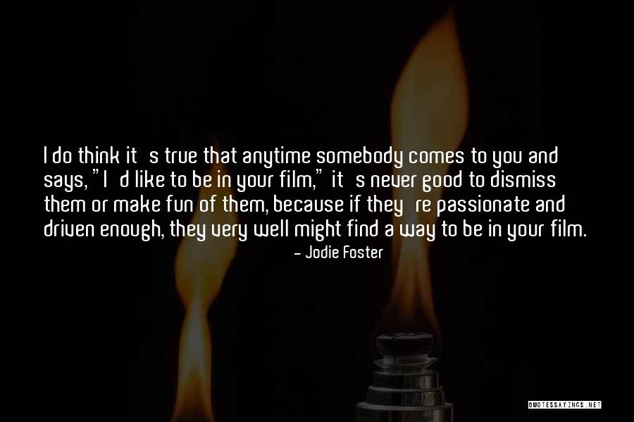 Arisaid Pattern Quotes By Jodie Foster Arisaid Pattern Quotes By Jodie Foster