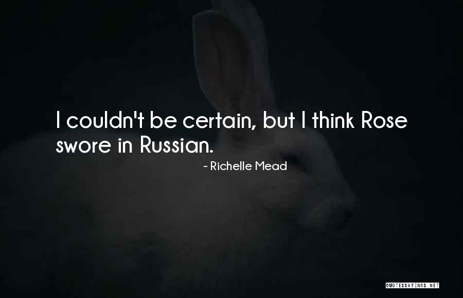Arisco Significado Quotes By Richelle Mead