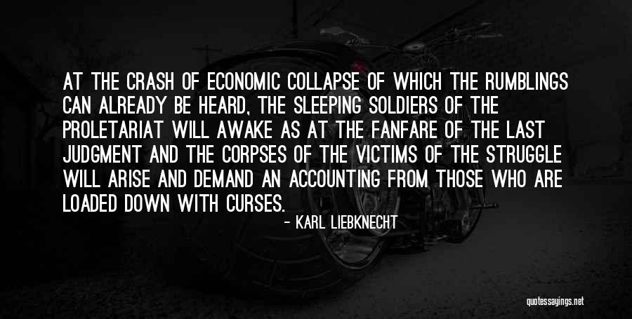Arise And Awake Quotes By Karl Liebknecht Arise And Awake Quotes By Karl Liebknecht