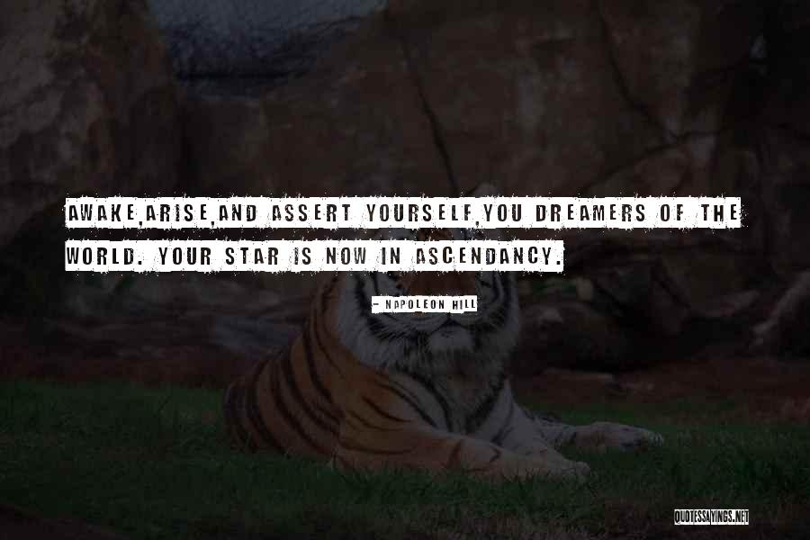 Arise And Awake Quotes By Napoleon Hill Arise And Awake Quotes By Napoleon Hill