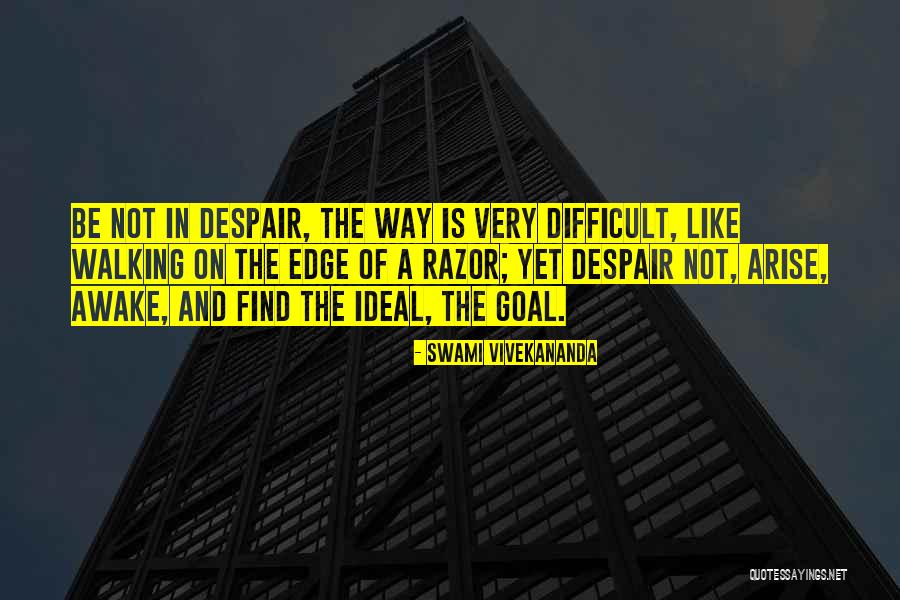 Arise And Awake Quotes By Swami Vivekananda Arise And Awake Quotes By Swami Vivekananda